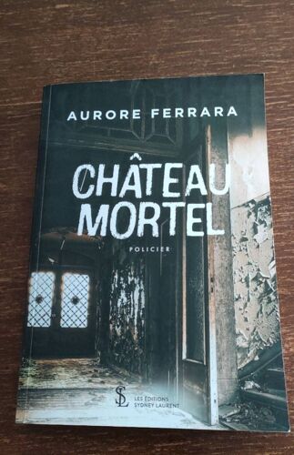 Château Mortel De Aurore Ferrara