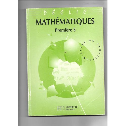 Mathematiques 1re S. Livre Du Professeur
