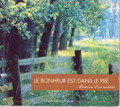 Nature & Découvertes Le Bonheur Est Dans Le Pré