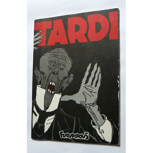 Eo Tardi : La Véritable Histoire Du Soldat Inconnu - Futuropolis - Format 30x40 - 1974