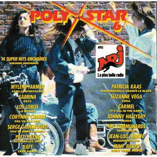 Poly Star 6. 1 Cd Compilation De 14 Titres. (P) 1987 ®Polygram Distribution. © ®Polygram ®Nrj. Made In France. By Pdo. Disque «1ère Edition Jewel Case». Boitier Crystal Cd Rare Edition Limitée Epuisée