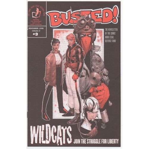 Busted! Vol 2 #3 (Comic Book Legal Defense Fund) Cbldf Official Newsletter Rare, Travis Charest Cover (1998)