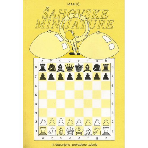 Sahovske Minijature By Rudolf Mari?