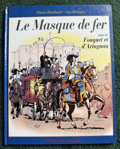 Le Masque De Fer Et Fouquet Et D'artagnan (Funcken)