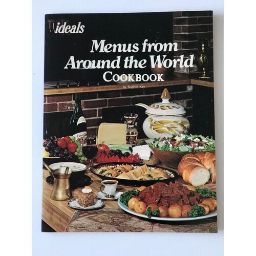 Ideals Menus From Around The World Cookbook 1976