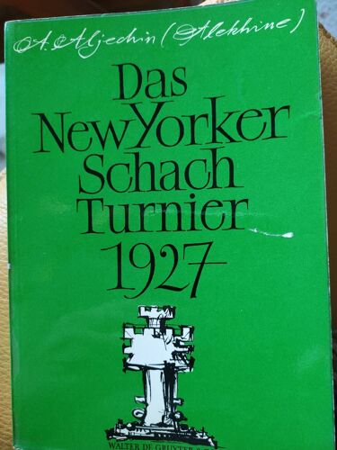 Das Newyorker Schach Turnier 1927