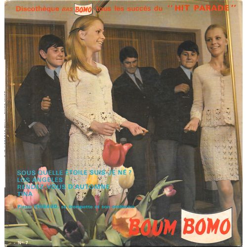 Pierre Thibaud (Trompette) - Sous Quelle Etoile Suis-Je Né ? / Los Angeles / Rendez-Vous D Automne / Tina [Vinyle 45 Tours 7" Ep] 1967 (Boum Bomo N° 6)