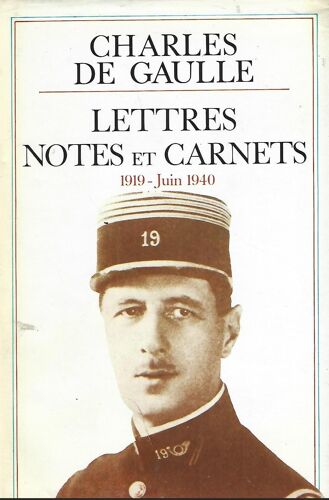 Lettres Notes Et Carnets 1919-Juin 1940