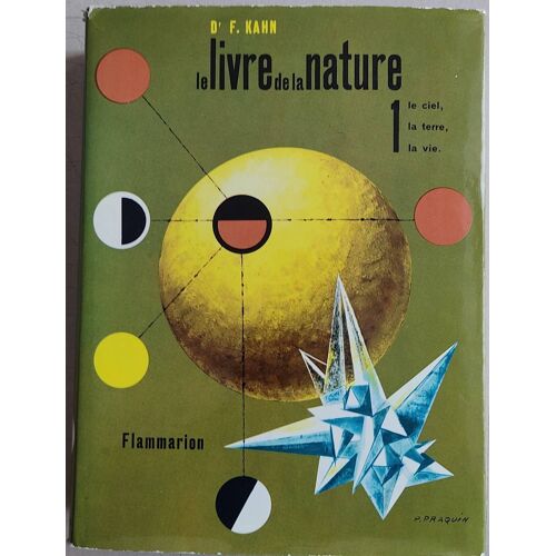 Le Livre De La Nature / Dr F. Kahn - Deux Volumes