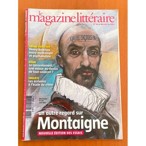 Le Magazine Littéraire Nº 464 Mai 2007 Montaigne