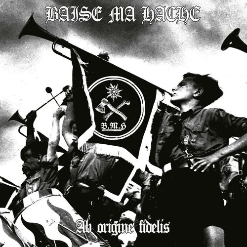 Baise Ma Hache "Ab Origine Fidelis" - Cd