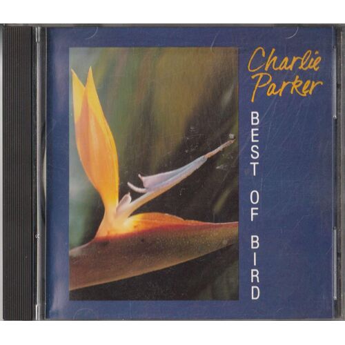 Charlie Parker Best Of Bird
