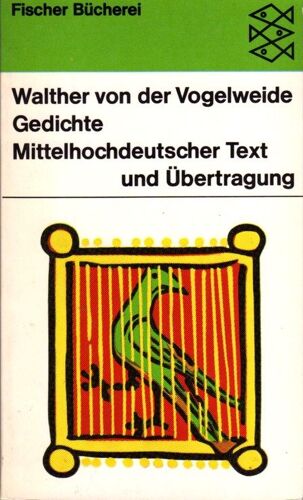 Gedichte - Mittelhochdeutscher -  Text Und Übertragung
