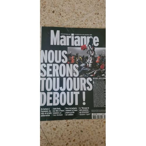 Magazine Marianne. N 970. 16 Au 26 Novembre 2015