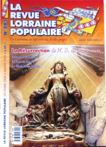 La Revue Lorraine Populaire N° 205 : La Résurrection De N.D. De Bonsecours