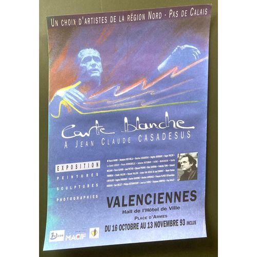 Affiche Originale 40x60 "Carte Blanche À Jean-Claude Casadesus" - Exposition, Peintures, Sculptures, Photographies. 1993