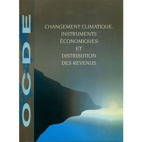 Changement Climatique, Instruments Économiques Et Distribution Des Revenus