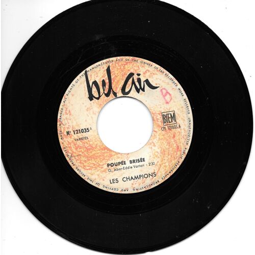 Les Champions : Poupée Brisée / Barcarolle [Vinyle 45 Tours 7" / Jukebox] 1963