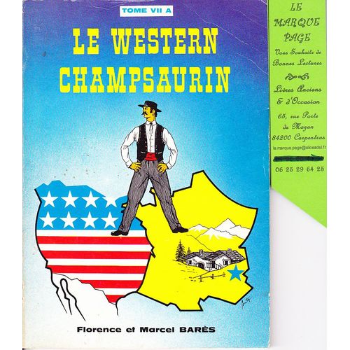 Le Western Champsaurin Tome Vii