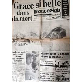 France Soir 11845 16.09.1982 Grace Kelly Stephanie De Monaco/Gerard Lanvin (Photo Avec Veronique Jannot)/Balutin/Jacques Perrin