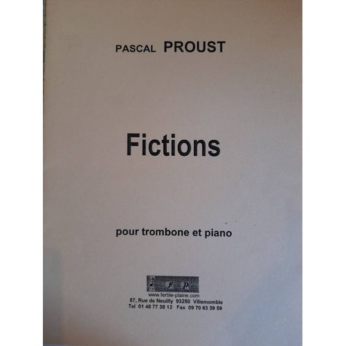 Pascal Proust Fictions Pour Trombone Et Piano
