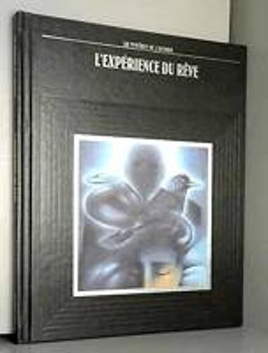 L'expérience Du Reve