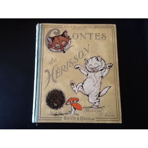 Contes Du Hérisson - Illustrés Par O' Klein (Edition Originale - Octobre 1934)