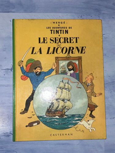 Les Aventures De Tintin «Le Secret De La Licorne » Casterman 1947
