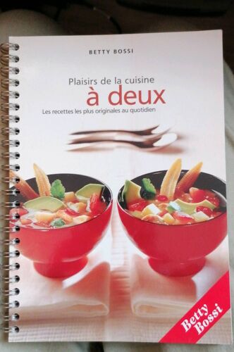 Betty Bossi, Plaisirs De La Cuisine À Deux.