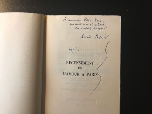[Envoi Autographe Au Photographe Parisien René Pari] Gérard Bauer - Recensement De L Amour À Paris - Un Des 20 Exemplaires Sur Alfa Mousse Hors- Commerce (No 16) (Éditions Ventadour - 1957)