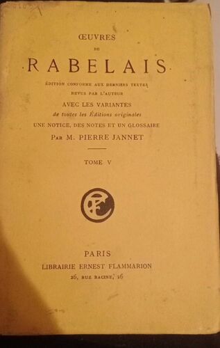 Oeuvres De Rabelais Tome V - M. Pierre Jannet 1916