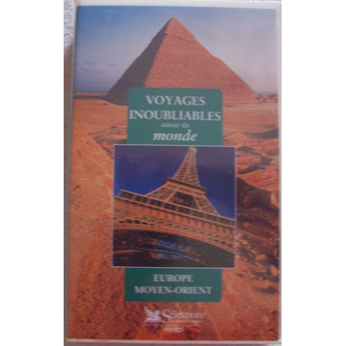 K7 Vhs Voyages Inoubliables Autour Du Monde. Europe Moyen-Orient