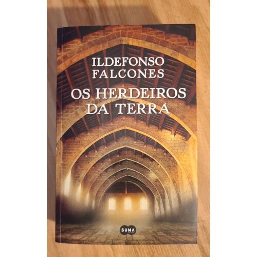 Os Herdeiros Da Terra - Ildefonso Falcones