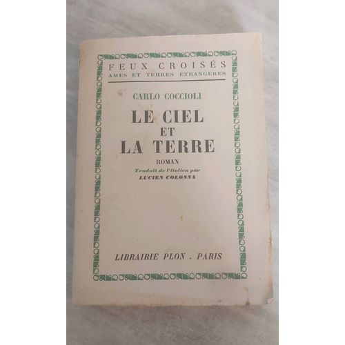 Le Ciel Et La Terre Carlo Coccioli