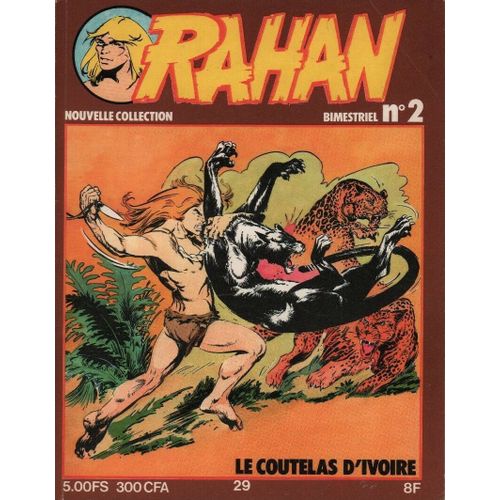 Rahan Nouvelle Collection N°2 - Le Coutelas D'ivoire