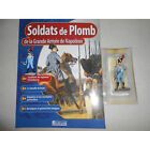 Napoléon Soldats Plomb Atlas Starlux N° 106 + Revue Carabinier Régimt Isembourg