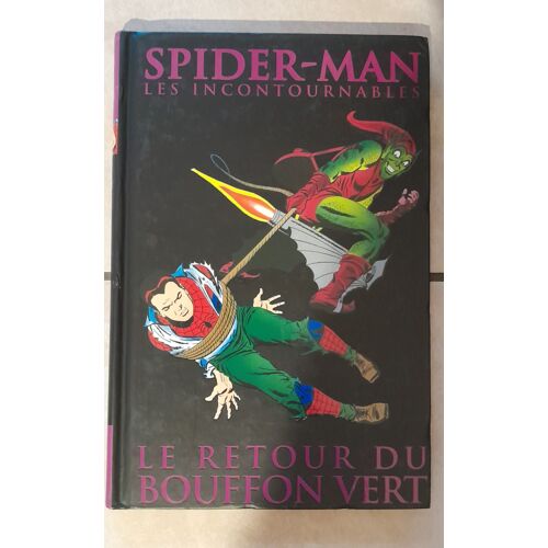 Spider-Man Les Incontournables "Le Retour Du Buffon Vert" Tome 6