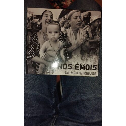 La Meute Rieuse - Nos Emois
