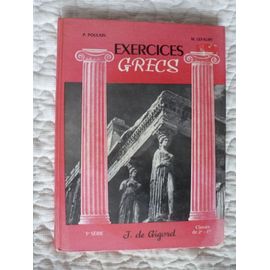 Exercises Grecs - Classes De 2ème -1ère - Collection A. Dain - 3ème Série - 2ème Édition -