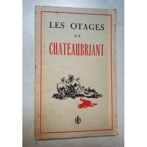Les Otages De Châteaubriant - 1944 - Alger