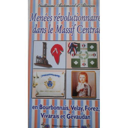 Menées Révolutionnaires Dans Le Massif Central