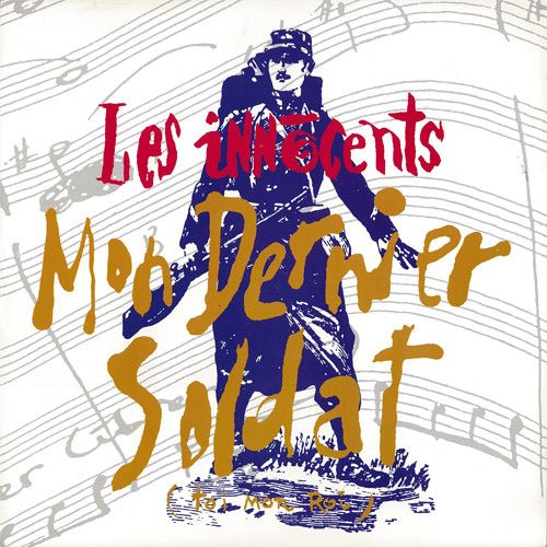 Mon Dernier Soldat (Toi Mon Roi) (French Monoside Maxi 12")
