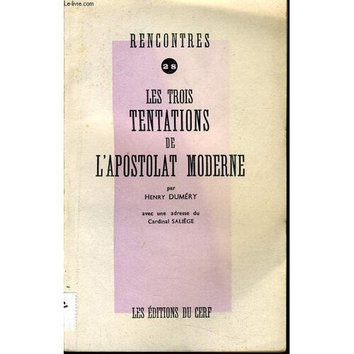 Les Trois Tentations De L'apostolat Moderne