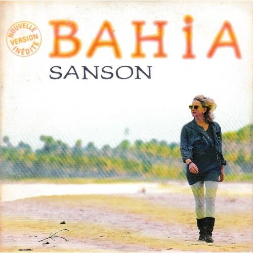 Véronique Sanson Bahia. (P) 1994 ®Warner Music France. © ®Wea Music. Made In Germany. By ®Warner Music Europe. Cds Collector « Cardsleeve » De 2 Titres. Cds Rare. «Edition Limitée Et Epuisée» 2 Tracks