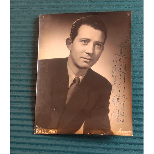 Photo Dédicacée De Paul Péri À Jean Guigo, Studio Harcourt