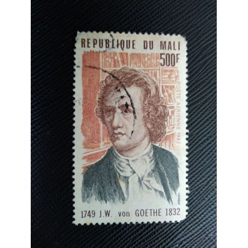 Timbre Mali Yt Pa 460 Johann Wolfgang Von Goethe (1749-1832) 1982 (020309 )