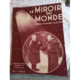 Le Miroir Du Monde Numéro 14, 7 Juin 1930.