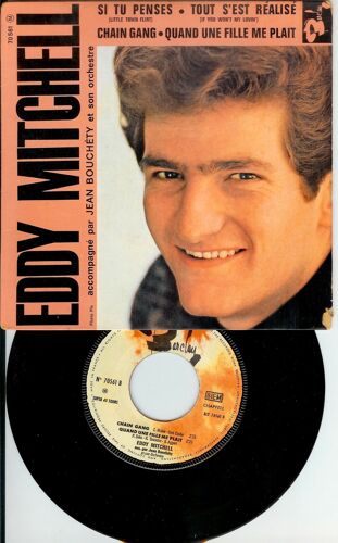 Disque Vinyle 45 Tours De Eddy Mitchell ( Accompagné Par Hean Bouchéty Et Son Orchestre ) - Ep 45 Tours - Medium 70561 : Si Tu Penses, Tout S'est Réalisé, Chain Gang, Quand Une Fille Me Plait