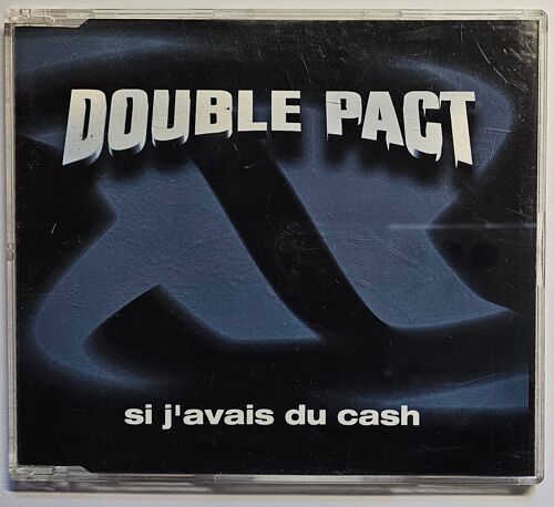 Double Pact : Si J'avais Du Cash
