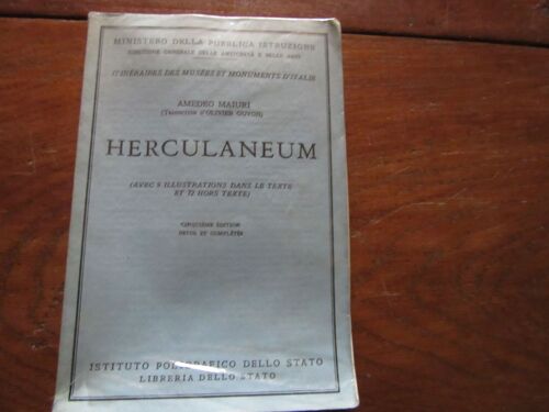 Itinéraire Des Musées Et Monuments D'Italie : Herculaneum, Avec 9 Illustrations Dans Le Texte Et 72 Hors Texte (Cinquième Édition Revue Et Complétée)